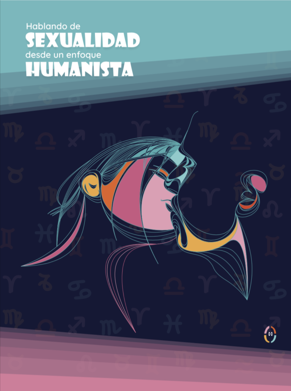 Manual: Hablando de Sexualidad desde un Enfoque Humanista